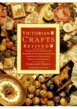 Victorian Crafts Revived