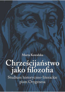 Chrześcijaństwo jako filozofia