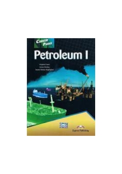 Career Paths: Petroleum 1 SB EXPRESS PUBLISHING