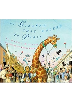 The Giraffe that Walked to Paris