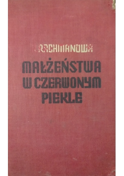 Małżeństwa w czerwonym piekle 1937 r