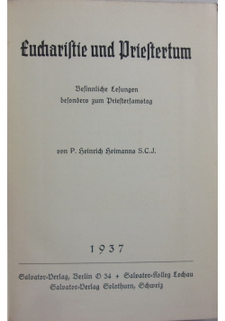 Eucharistie und Priestertum, 1937 r.