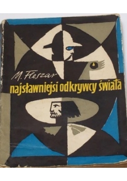Najsławniejsi odkrywcy świata