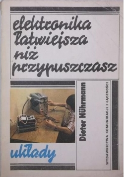 Elektronika łatwiejsza niż przypuszczasz układy