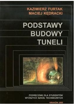 Podstawy budowy tuneli