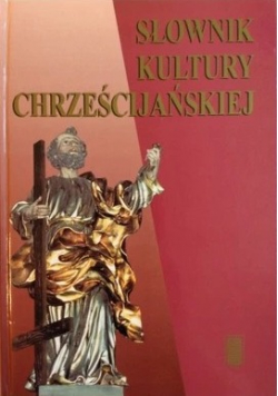 Słownik kultury chrześcijańskiej