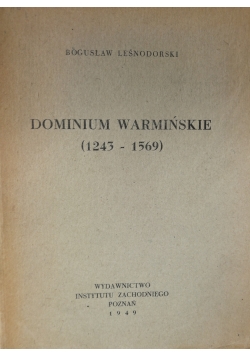 Dominium warmińskie (1243 - 1569) , 1949 r.