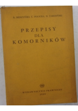 Przepisy dla komorników