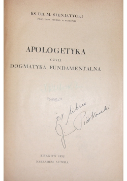 Apologetyka czyli dogmatyka Fundamentalna, 1932 r.