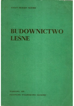 Budownictwo leśne