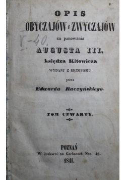 Opis Obyczajów i Zwyczajów za panowania Augusta III 1841 r.