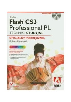 Adobe Flash CS3 Professional PL Techniki studyjne + CD