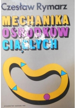 Mechanika ośrodków ciągłych
