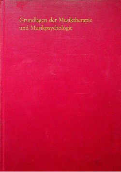 Grundlagen der muskitherapie und musikpsychologie