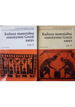 Kultura materialna starożytnej Grecji Tom II i III