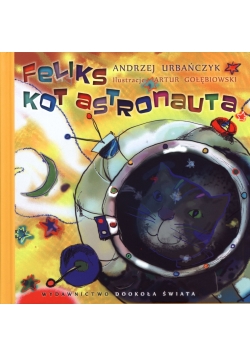 Feliks kot astronauta