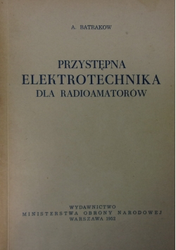 Przystępna elektrotechnika dla radioamatorów