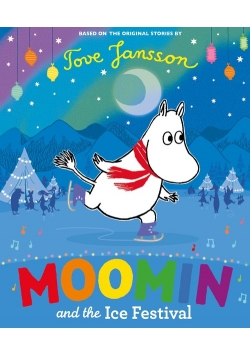 Moomin and the Ice Festival