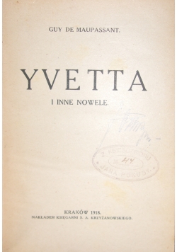 Yvetta i inne nowele, 1918 r.