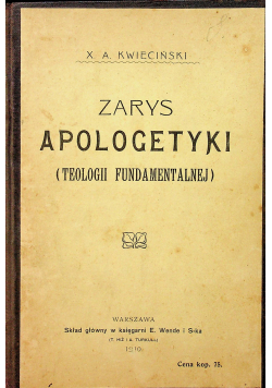 Zarys Apologetyki teologii fundamentalnej 1910 r.