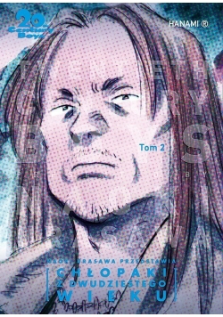 20th Century Boys - Chłopaki z dwudziestego wieku Tom 2