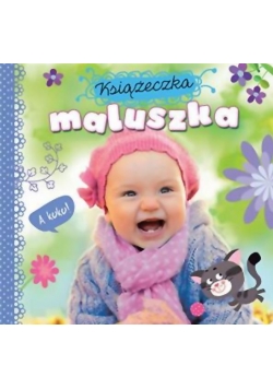 Książeczka maluszka. A kuku!