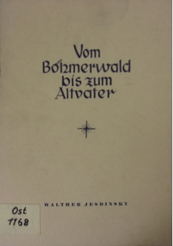 Vom Bohmerwald bis zum Altvater