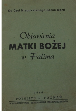 Objawienia Matki Bożej w Fatima, 1946 r.