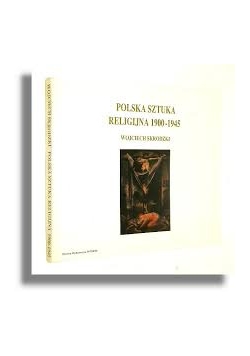 Polska sztuka religijna 1900 - 1945