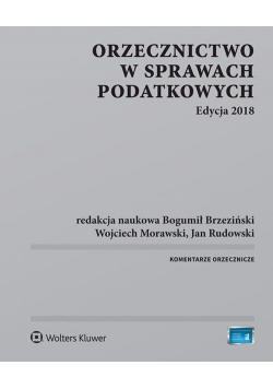 Orzecznictwo w sprawach podatkowych Edycja 2018