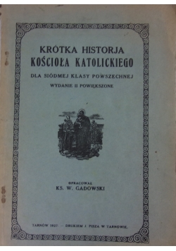 Krótka historia kościoła katolickiego, 1927 r.