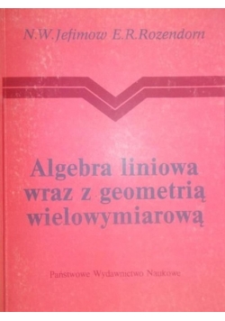 Algebra liniowa wraz z geometrią wielowymiarową