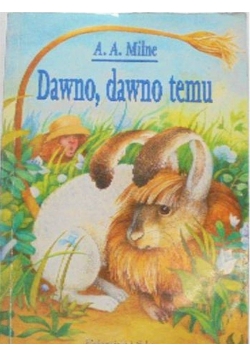 Dawno, dawno temu