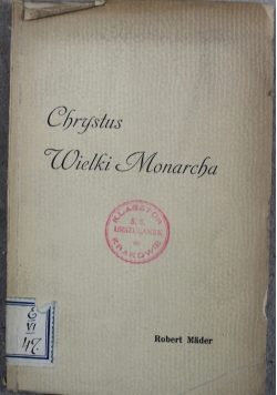 Chrystus Wieli Monarcha 1934 r.