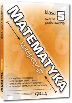 Matematyka SP 5 korepetycje GREG