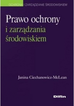 Prawo ochrony i zarządzania środowiskiem