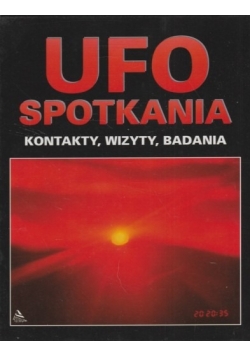 Ufo spotkania, kontakty, wizyty, badania