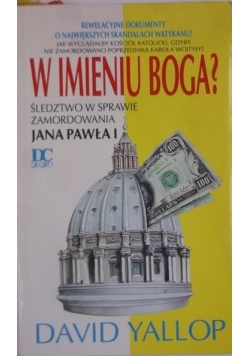 W imieniu Boga?