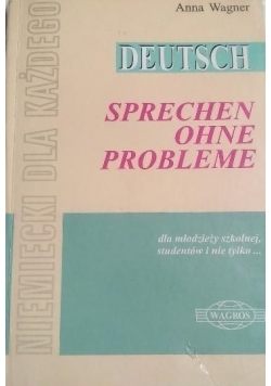 Deutsch. Sprechen ohne Probleme