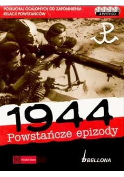 1944. Powstańcze epizody,  4 płyty CD