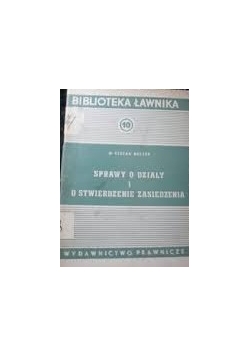 Sprawy o działy i stwierdzenie zasiedzenia