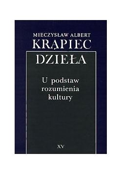 U podstaw rozumienia kultury