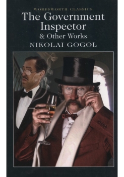 The Government Inspector and Other Works