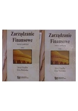 Zarządzanie Finansowe, Tom I i II