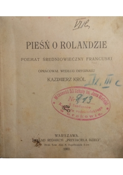 Pieśń o Rolandzie, 1903 r.