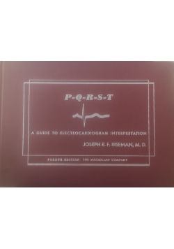 P-Q-R-S-T. A guide to electrocardiogram interpretation