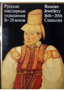Russian Jewellery 16th-20th centuries