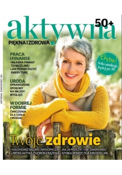 Aktywna zawodowo Piękna i zdrowa