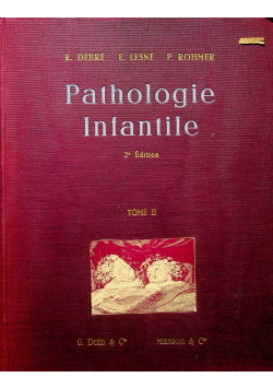 Pathologie Infantile tome 2