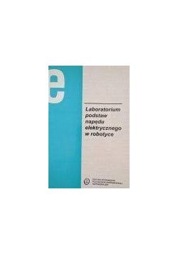 Laboratorium podstaw napędu elektrycznego w robotyce
